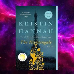 the nightingale book A Novel by Kristin Hannah