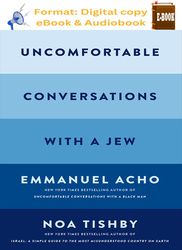 Uncomfortable Conversations with a Jew by Emmanuel Acho