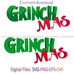 Grinchmas Layered SVG, Cricut Grinch, Grinchmas PNG, Merry Grinchmas SVG, Christmas Grinch PNG,cricut, instantdownload