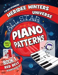 meridee winters all star piano patterns book 1_ beginner blast off