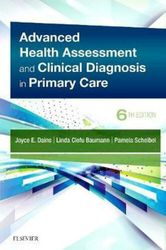 Advanced Health Assessment & Clinical Diagnosis 6th Edition By Dains - Test Bank
