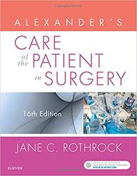 Alexander's Care of the Patient in Surgery 16 Th Edition By Jane Rothrock - Test Bank