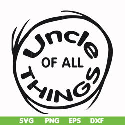 Uncle of all things svg, png, dxf, eps file DR000154