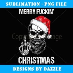 funny skull santa hat merry fuckin christmas pajama - artistic sublimation digital file