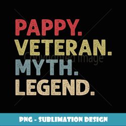 Pappy Veteran Myth Legend - Creative Sublimation PNG Download