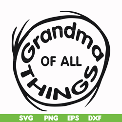 Grandma of all things svg, png, dxf, eps file DR000157