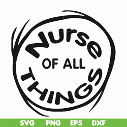 Nurse of all things svg, png, dxf, eps file DR000162
