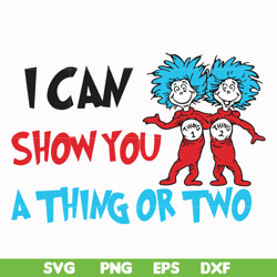 I can show you a thing or two svg, png, dxf, eps file DR00051