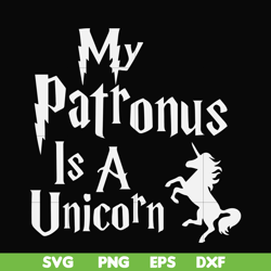 My patronus is a Unicorn svg, png, dxf, eps file FN000570