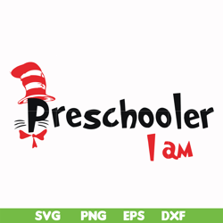 Preschooler I am svg, png, dxf, eps file DR00069