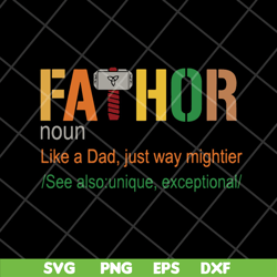 Fathor svg, Fathers day svg, png, dxf, eps digital file FTD29042117