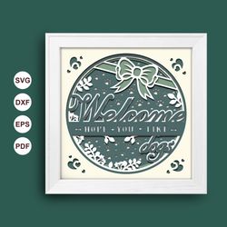 welcome shadow box svg, welcome paper cut light box, cricut files, 3d welcome shadow box, layered cardstock svg