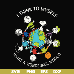 i think to myself what a wonderful world svg, png, dxf, eps file fn00053