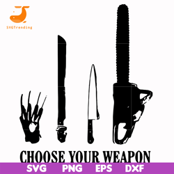 choose your weapon svg, png, dxf, eps digital file HLW0110