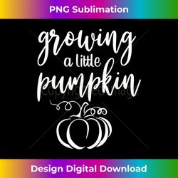 growing little pumpkin thanksgiving pregnancy announcement - premium png sublimation file