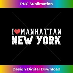 manhattan new york love i heart manhattan ny long sleeve - high-resolution png sublimation file