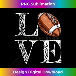 football lover gift love football tank top - professional sublimation digital download