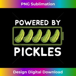 powered by pickles t-shirt pickle lover gifts - decorative sublimation png file