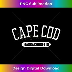 cape cod shirt classic style cape cod massachusetts ma - png sublimation digital download