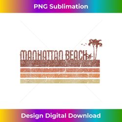 manhattan beach california vintage 70s 80s vacation - unique sublimation png download