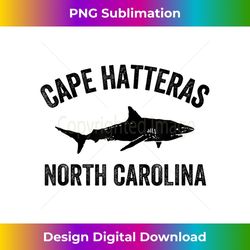 cape hatteras gift cape hatteras north carolina shark - unique sublimation png download