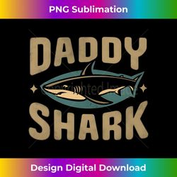 daddy shark grandpa gifts funny graphic tees for men long sleeve - sublimation-ready png file