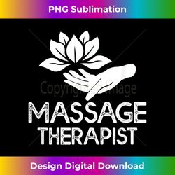 Massage Therapist Massage Therapy - Trendy Sublimation Digital Download