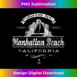manhattan beach ca sailboat t-shirt vintage nautical tee - png transparent digital download file for sublimation