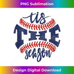tis the season baseball tank top 2 - instant sublimation digital download