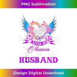 to my husband in heaven behind my smile is a break angel tank top 2 - sublimation-ready png file