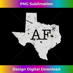 texas graphic texan pride af 1 - modern sublimation png file