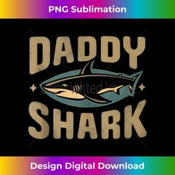 daddy shark grandpa gifts funny graphic tees for men tank top - signature sublimation png file