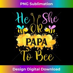 gender reveal what will it bee - he or she papa