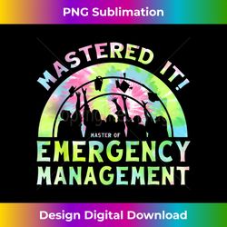 Mastered It MSEM Master Of Emergency Management Grad - Sublimation-Optimized PNG File