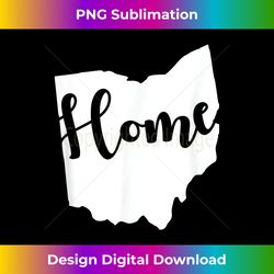 Ohio Home Gift - Special Edition Sublimation Png File