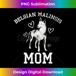 Dog Owner Belgian Malinois Mom Mothers Day Belgian Malinois - Elegant Sublimation Png Download