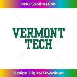 Vermont Technical College 1 - PNG Sublimation Digital Download