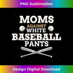moms against white baseball pants funny baseball mom mother tank top 1 - exclusive png sublimation download