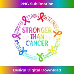 stronger than cancer - png sublimation digital download