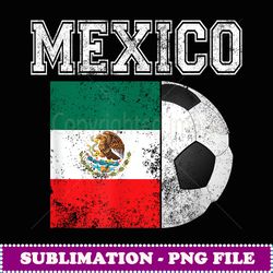 mexico flag soccer futbol football - decorative sublimation png file