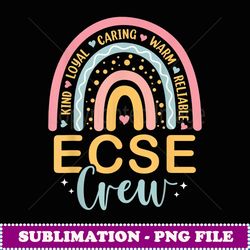 early childhood special education sped rainbow ecse crew - high-resolution png sublimation file