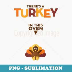 turkey in oven - thanksgiving pregnancy announcement