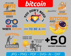 Bitcoin T-shirt Print Arts, Bitcoin 50 Editable T-shirt Design, Blockchain T-shirt Svg I Coin T-shirt Print