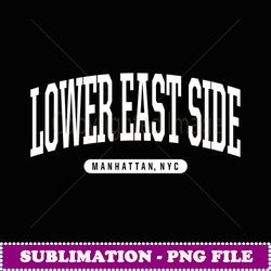nyc borough lower east side manhattan new york - unique sublimation png download