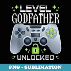 Level godfather unlocked uncle - Aesthetic Sublimation Digital File