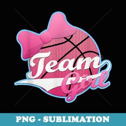 gender reveal party team pink, girl, basketball t - png sublimation digital download