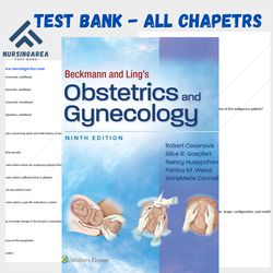 Test bank for Beckmann and Lings Obstetrics and Gynecology 9th Edition | All Chapters
