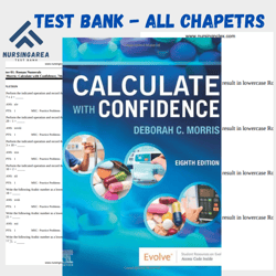 Test bank for Gray Morris Calculate with Confidence 8th Edition | All Chapters