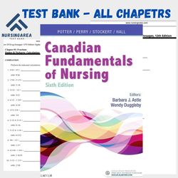 Test bank for Canadian Fundamentals of Nursing 6th Edition | All Chapters