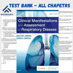 Test bank for Clinical Manifestations and Assessment of Respiratory Disease 8th Edition | All Chapters